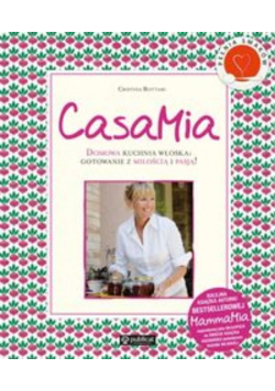 Domowa Kuchnia włoska CasaMia