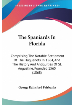 The Spaniards In Florida