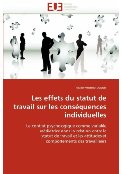 Les effets du statut de travail sur les conséquences individuelles