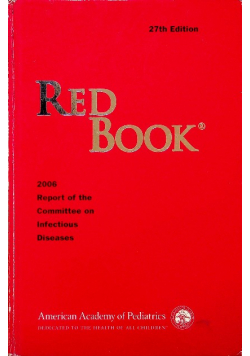 Red Book 2006 Report of the Committee on Infectious Diseases