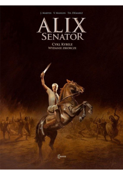 Alix Senator wyd.zbiorcze Tom 2 Cykl Kybele