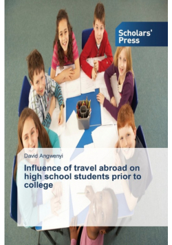 Influence of travel abroad on high school students prior to college