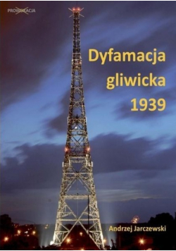 Dyfamacja gliwicka 1939
