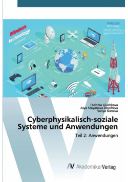 Cyberphysikalisch-soziale Systeme und Anwendungen