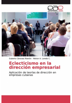 Eclecticismo en la dirección empresarial