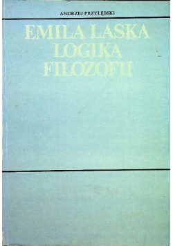 Emila Laska Logika filozofii