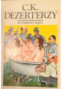 C K Dezerterzy