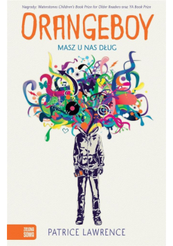 Orangeboy. Masz u nas dług