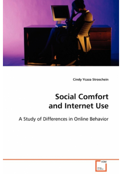 Social Comfort and Internet Use