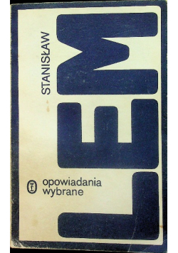 Lem Opowiadania wybrane