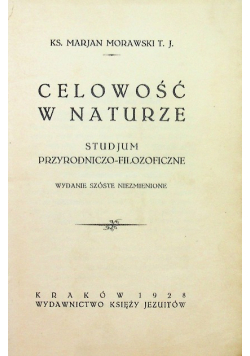 Celowość w naturze 1928