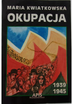 Okupacja 1939 - 1945