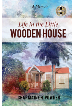 Life In The Little Wooden House