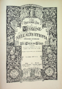 I Miei Trentacinque Anni di Missione Nell alta Etiopia tom VIII 1890 r.