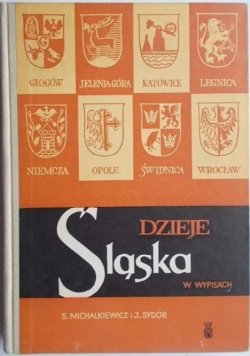 Dzieje Śląska w wypisach