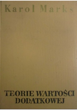 Teorie wartości dodatkowej Część 3