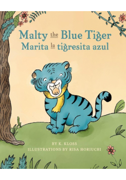 Malty the Blue Tiger (Marita la tigresita azul)
