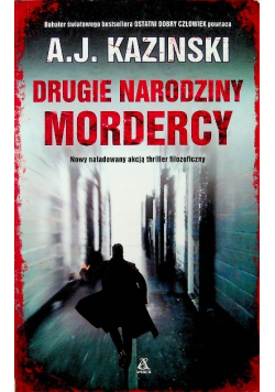 Drugie narodziny mordercy