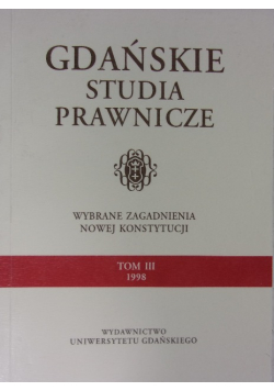 Gdańskie studia prawnicze tom III