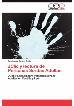 Jclic y Lectura de Personas Sordas Adultas
