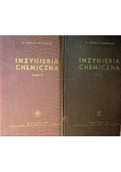 Inżynieria chemiczna Część I i II