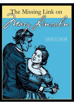 The Missing Link on Mary Lincoln