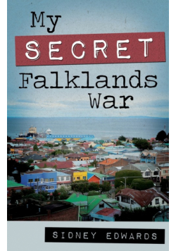My Secret Falklands War