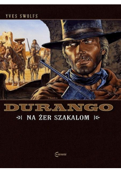 Durango T.10 Na żer szakalom