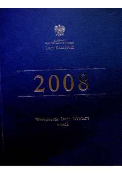 2008 Wystąpienia Listy Wywiady