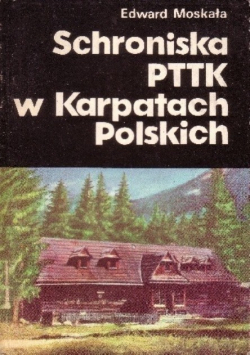 Schroniska PTTK  w Karpatach Polskich