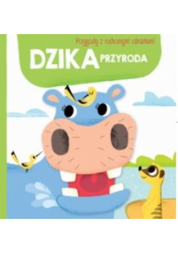 Przygody z ruchomymi obrazkami: Dzika przyroda