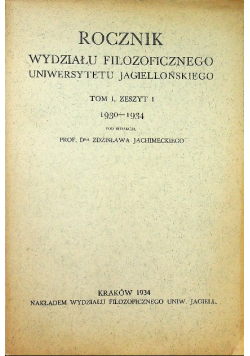 Rocznik wydziału filozoficznego Uniwersytetu Jagiellońskiego tom I zeszyt I 1934 r.