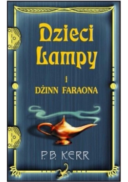 Dzieci Lampy i Dżinn Faraona