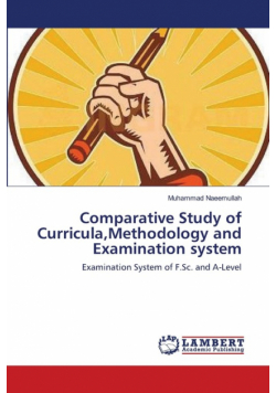 Comparative Study of Curricula,Methodology and Examination system