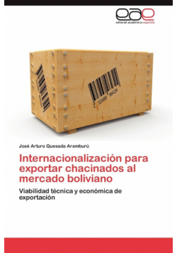 Internacionalización para exportar chacinados al mercado boliviano