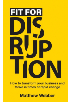 Fit for Disruption