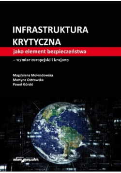 Infrastruktura krytyczna jako element..
