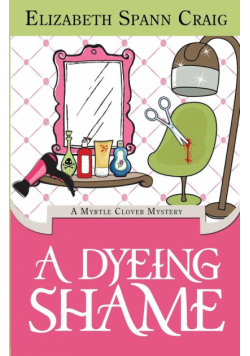 A Dyeing Shame
