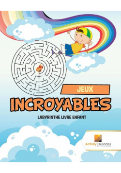 Jeux Incroyables
