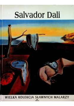 Wielka kolekcja sławnych malarzy tom 29 Salvador Dali