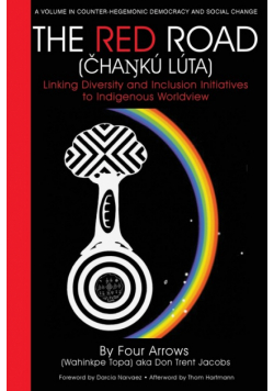 The Red Road (Čhaŋkú Lúta)