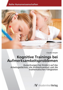 Kognitive Trainings bei Aufmerksamkeitsproblemen