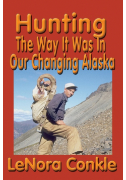 Hunting the Way it Was
