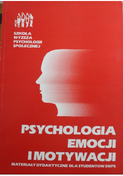 Psychologia emocji i motywacji