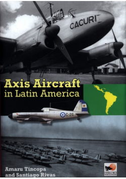 Axis Aircraft in Latin America