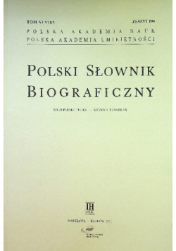 Polski słownik biograficzny Tom XLVII / 3 Zeszyt 194