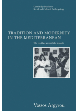 Tradition and Modernity in the Mediterranean