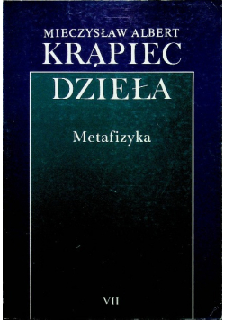 Dzieła Tom VII Metafizyka