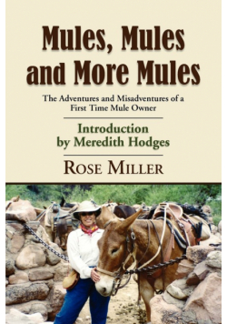 Mules, Mules And More Mules