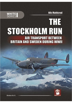 The Stockholm Run. Air Transport Between Britain